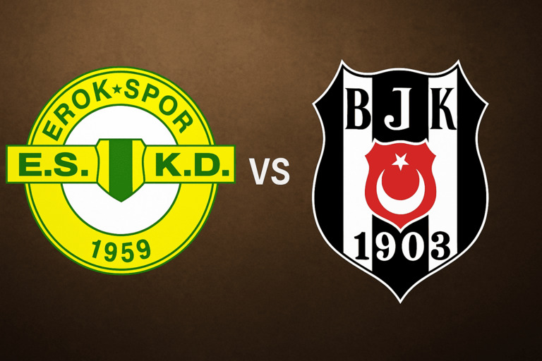 Esenler Erokspor – Beşiktaş