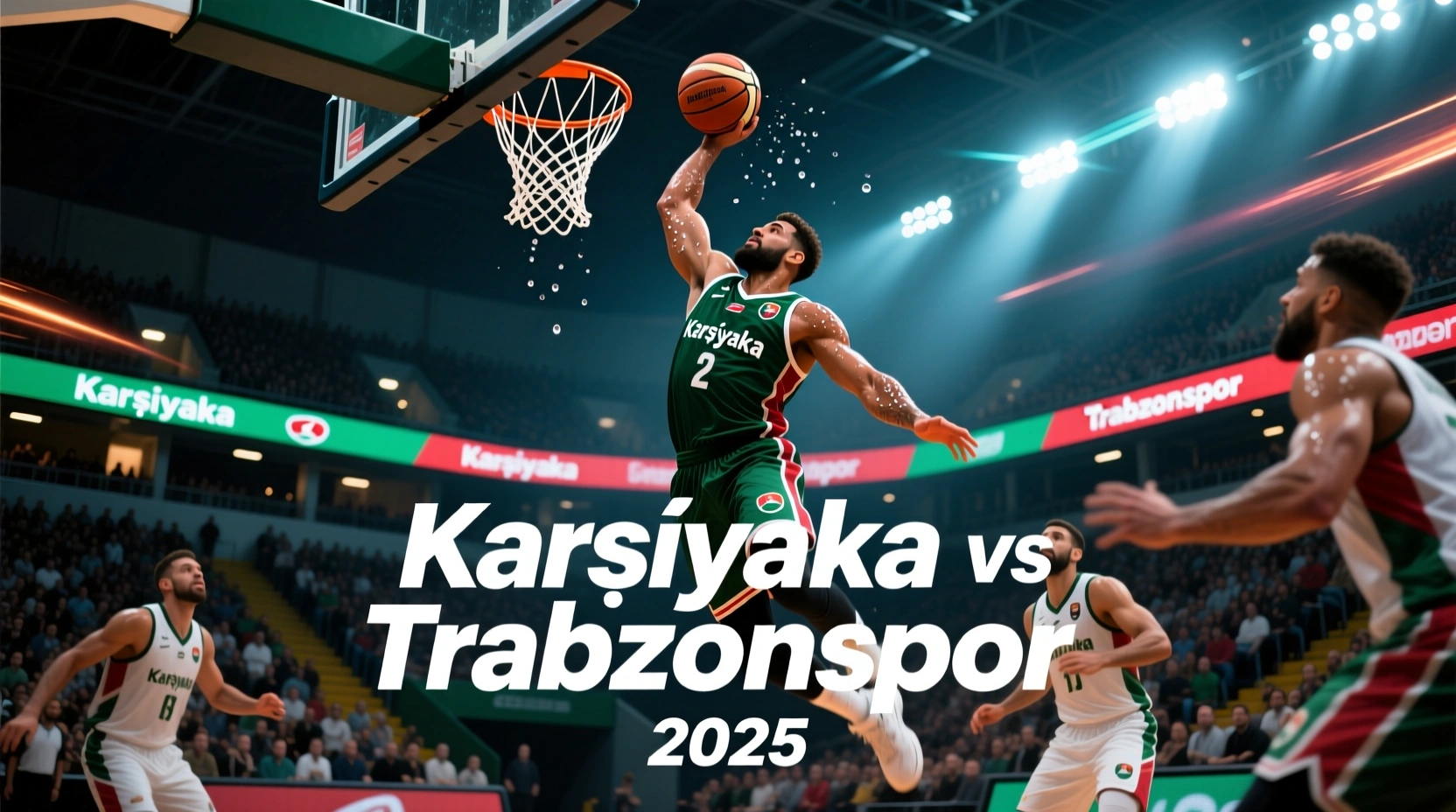 Karşıyaka Trabzonspor 2025 tahmini ve Canli mac izle
